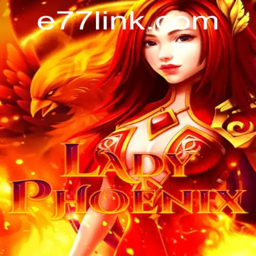 Discovering 'LadyPhoenix': A New Era of Strategic Gaming