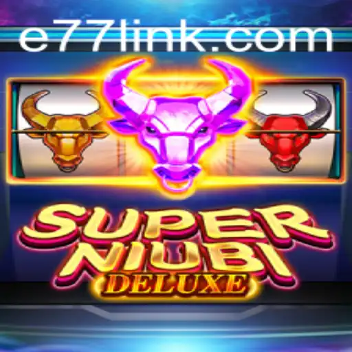 Explore the World of SuperNiubiDeluxe: An Epic Gaming Adventure